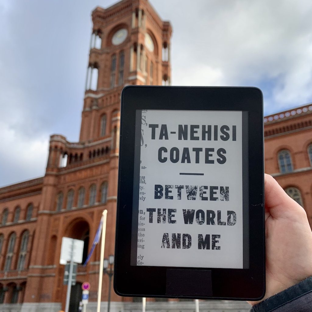 Between the World and Me by Ta-Nehisi Coates